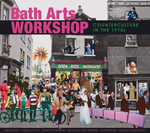 Bath Arts Workshop: Counterculture in the 1970s